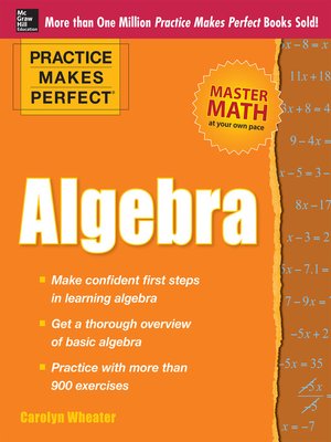 cover image of Practice Makes Perfect Algebra